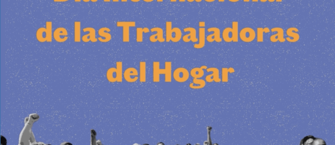 Día Internacional de las trabajadoras del hogar