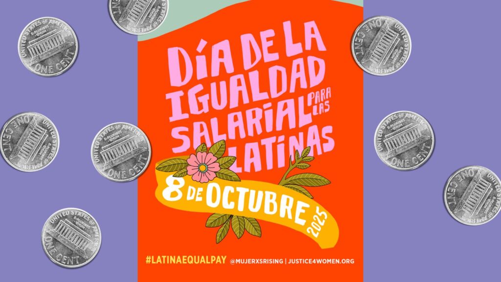 8 de octubre: Día de Igualdad Salarial para las Latinas